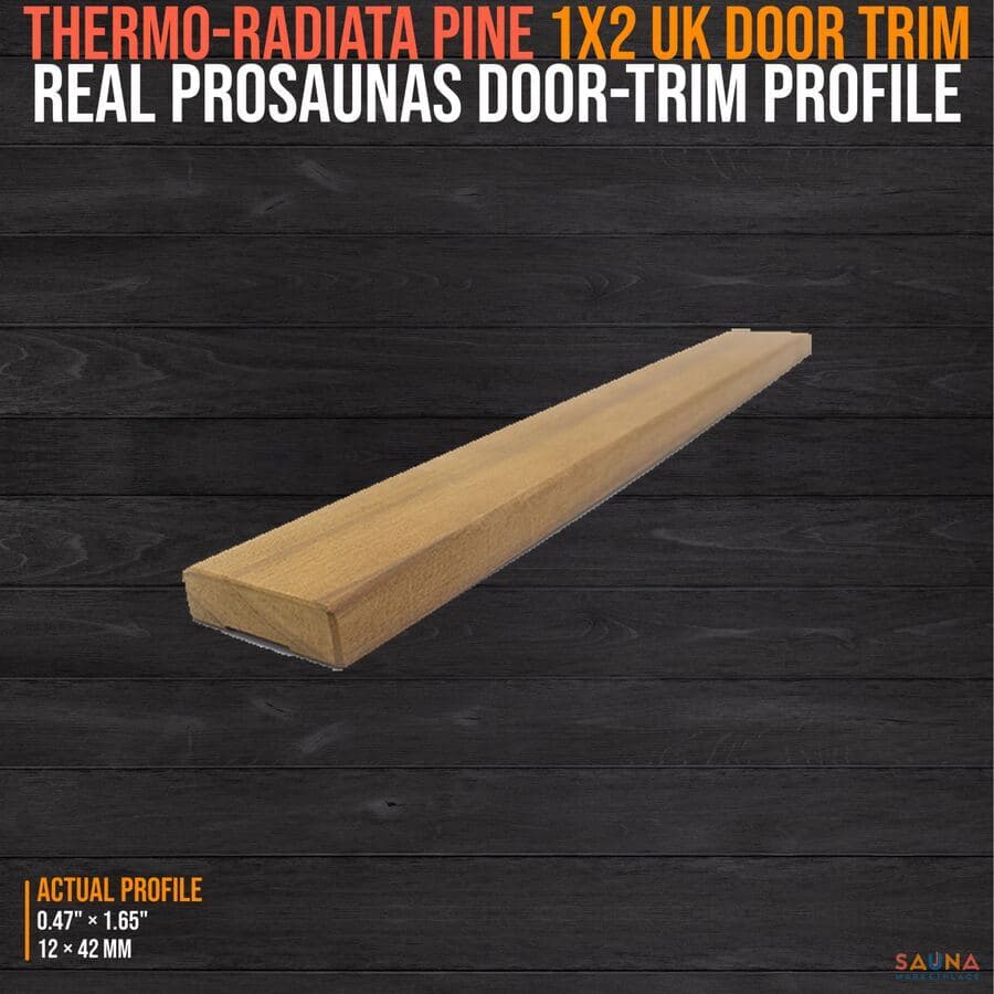ProSaunas Thermo-Radiata Pine 1x2 UK Door Trim sauna wood
